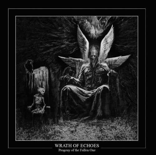 Wrath Of Echoes : Progeny of the Fallen One